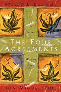 The 4 Agreements